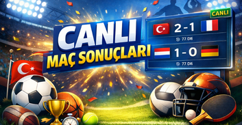 Canlı Maç Sonuçları