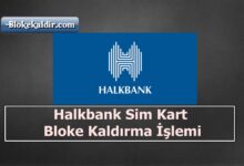 Halkbank Sim Kart Bloke Kaldırma
