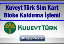 Kuveyt Türk Sim Kart Bloke Kaldırma