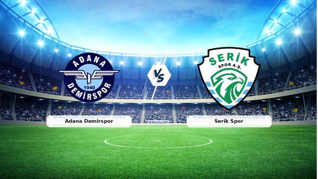 Adana Demirspor Serik Spor