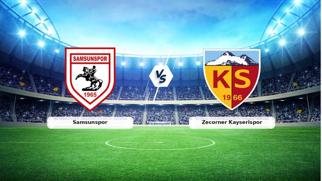 Samsunspor Kayserispor maç
