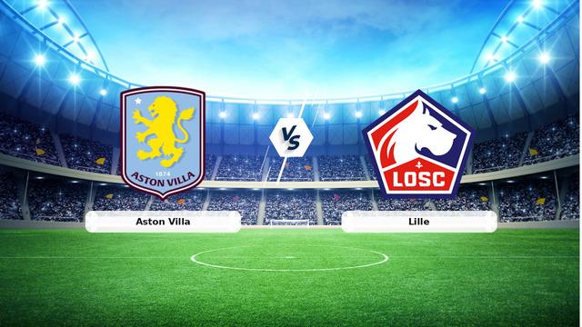 Aston Villa Lille Maçı