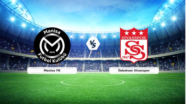 Manisa FK Özbelsan Sivasspor